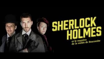 SHERLOCK HOLMES LE MYSTERE DE LA VALLEE BOSCOMBE