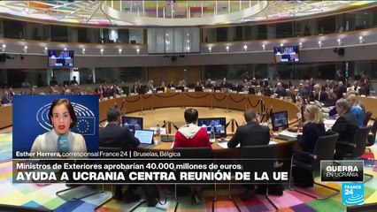 Informe desde Bruselas: la UE aprueba nuevo plan de ayuda militar para Ucrania