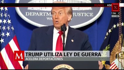 Trump usa ley de hace 200 años para expulsar migrantes como "enemigos de guerra"
