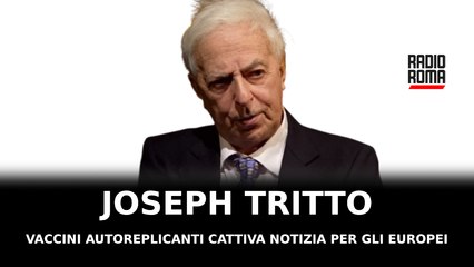 “Next”, Joseph Tritto: “L’EMA ha approvato la commercializzazione dei vaccini autoreplicanti”