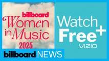Billboard Women in Music 2025 Is Heading To Vizio’s WatchFree+ | Billboard News