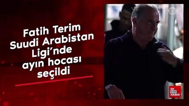 Fatih Terim, Suudi Arabistan Ligi'nde ayın hocası seçildi