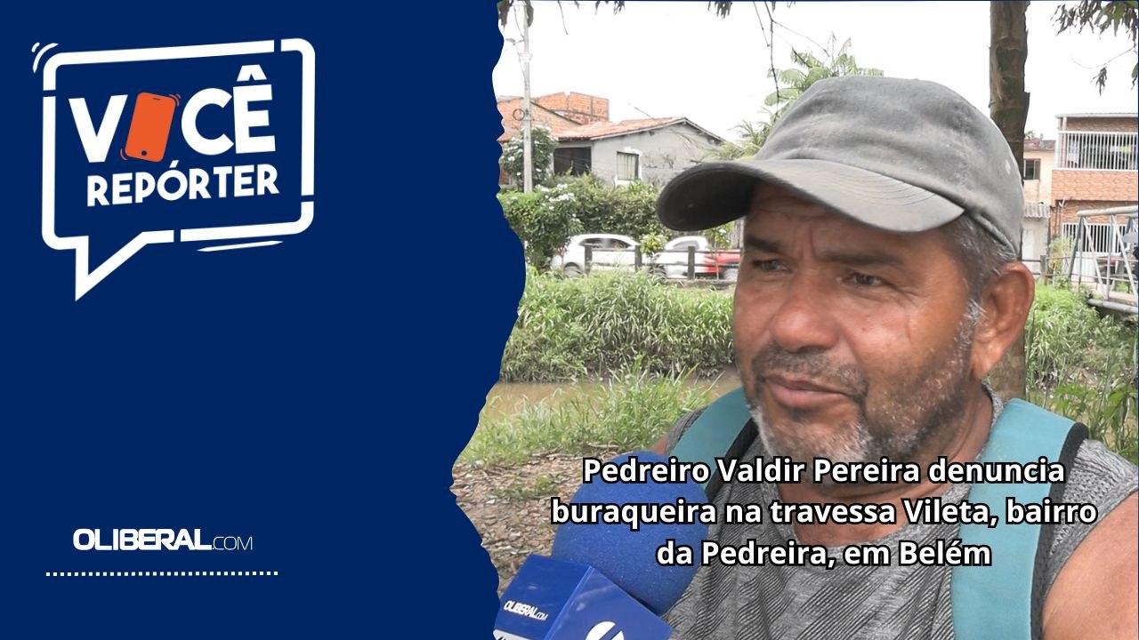 Pedreiro Valdir Pereira denuncia buraqueira na travessa Vileta, bairro da Pedreira, em Belém