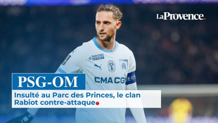 PSG-OM. Insulté et visé par des banderoles injurieuses, le clan Adrien Rabiot contre-attaque