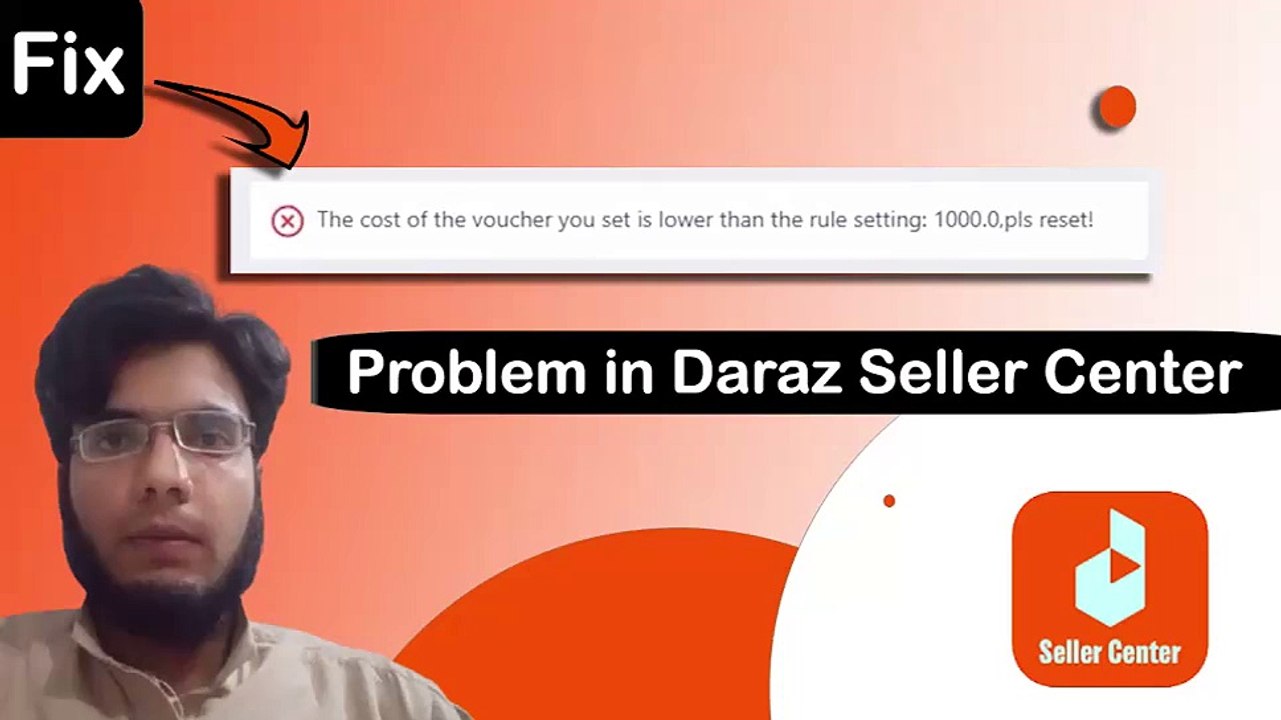 How to fix the cost of the voucher you set is lower than the rule setting: 1000.0,pls reset! in Daraz Seller Center