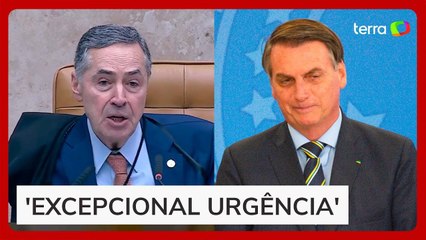 Barroso convoca sessão 'extraordinária' no STF para julgar recurso de Bolsonaro com urgência