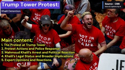 Podcast | Trump Tower Protest: Khalil Detention