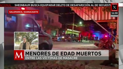 Menores de edad se encuentran entre las víctimas de la masacre en Salamanca, Guanajuato