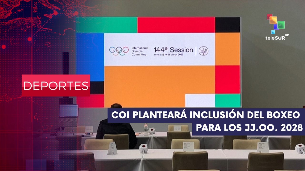 COI planteará inclusión del boxeo en Juegos Olímpicos 2028 DEPORTES EDICIÓN CENTRAL 17-03-2025