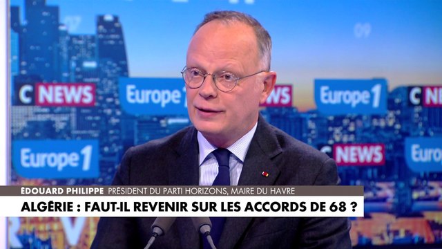 Edouard Philippe : «Il faut mettre un terme aux accords de 1968»