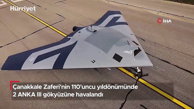 Çanakkale Zaferi'nin 110'uncu yıldönümünde 2 ANKA III gökyüzüne havalandı