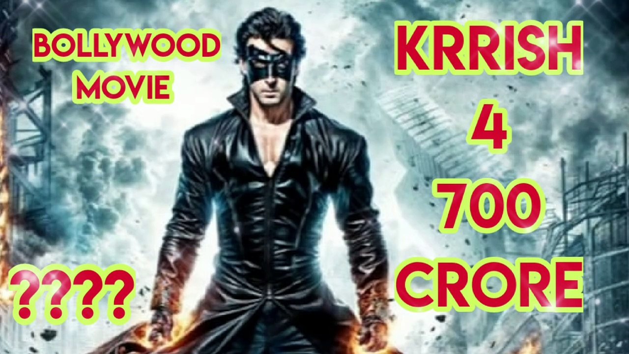 Bollywood Actor Hrithik Roshan Best Actor, Action Actor,  Krrish 4 ,  Rs. 700 crore , ???