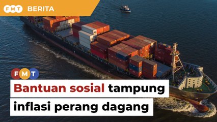 Tambah bantuan sosial untuk tampung inflasi perang dagang, kata ahli ekonomi