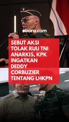 Sebut Aksi Tolak RUU TNI Anarkis, KPK Ingatkan Deddy Corbuzier tentang LHKPN
