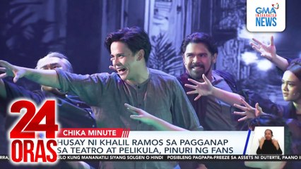 Husay ni Khalil Ramos sa pagganap sa teatro at pelikula, pinuri ng fans | 24 Oras