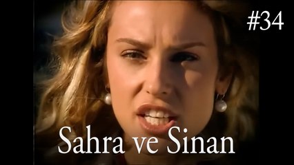 Sahra ve Sinan #34