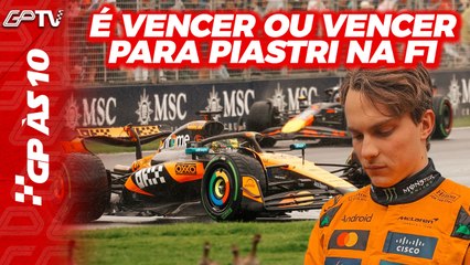 PIASTRI GASTA DIREITO DE ERRAR NA AUSTRÁLIA E TEM DE BATER NORRIS NA CHINA