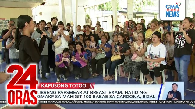 Libreng papsmear at breast exam, hatid ng GMAKF sa mahigit 100 babae sa Cardona, Rizal | 24 Oras