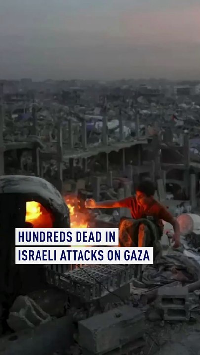 Hundreds dead in Israeli attacks on Gaza