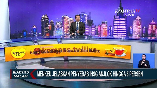 Menkeu Sri Mulyani Buka Suara Ungkap Alasan IHSG Anjlok hingga 6 Persen