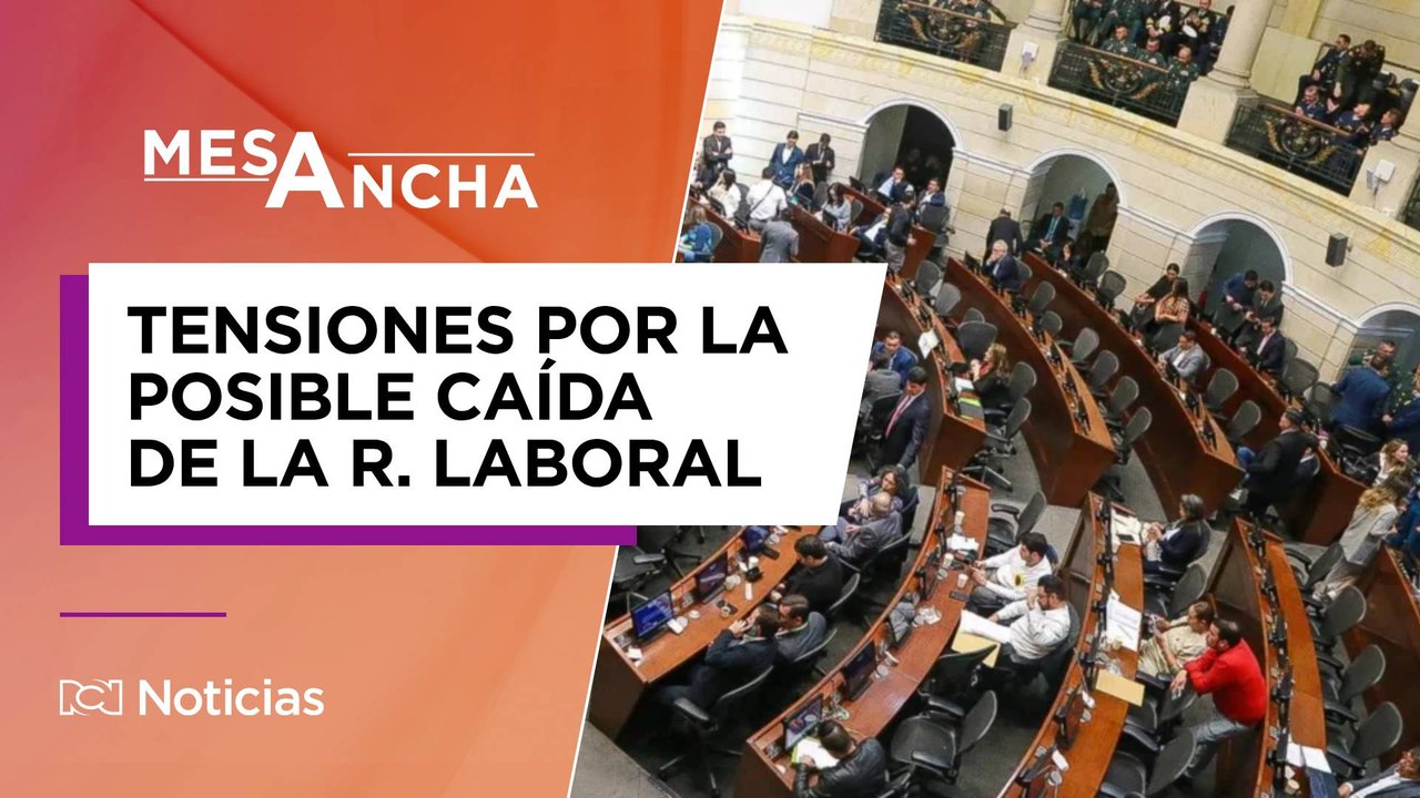 Las tensiones entre el Congreso y el Gobierno por el virtual hundimiento de la reforma laboral
