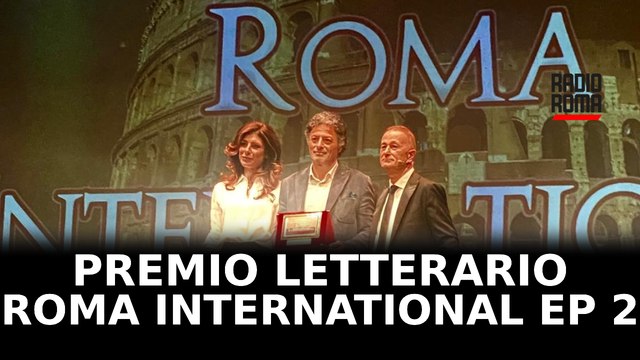Premio letterario Roma International, successo per la seconda edizione
