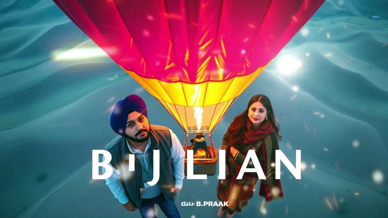 Bijlian Pop B Praak Jayy Randhawa AvvySra Lates