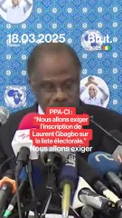 "Nous allons exiger l'inscription de Gbagbo sur la liste électorale."