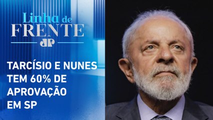 Governo Lula tem a maior reprovação em São Paulo | LINHA DE FRENTE