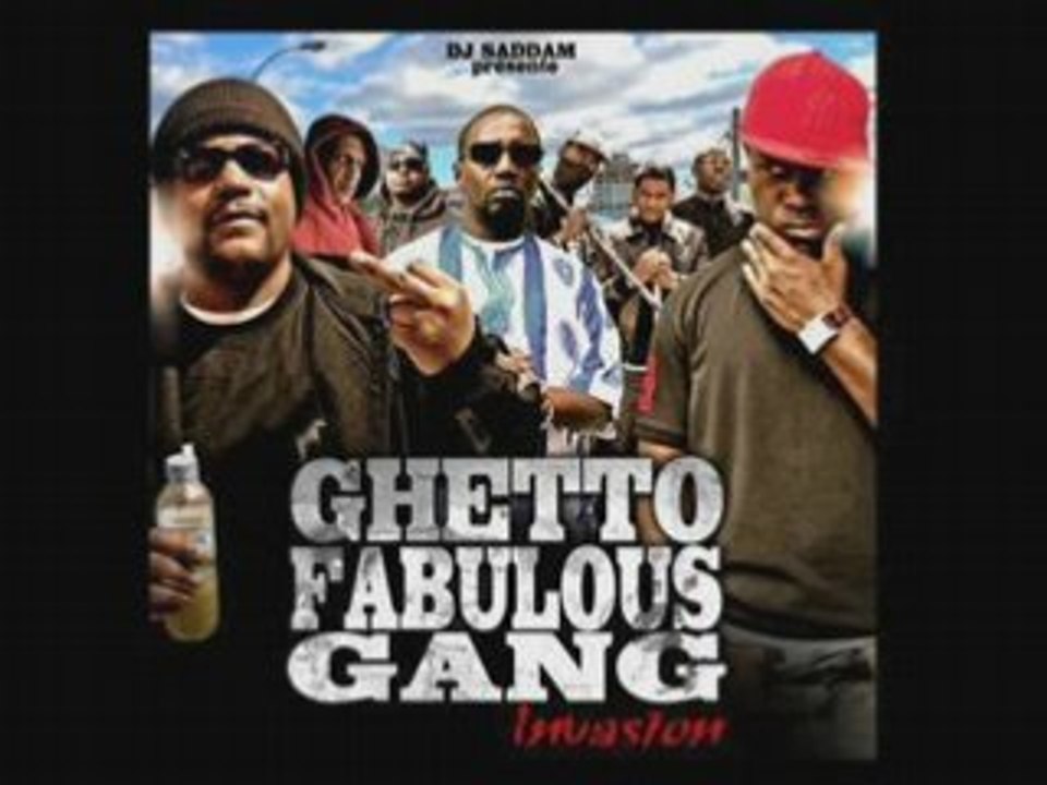 Ghetto Fabulous gang Ft C4ex Notre monde