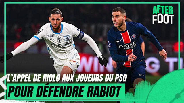 PSG-OM : L'appel de Riolo aux joueurs du PSG vis à vis de Rabiot