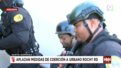Conocerán medida de coerción contra Rochy RD| Noticias & Mucho MAS