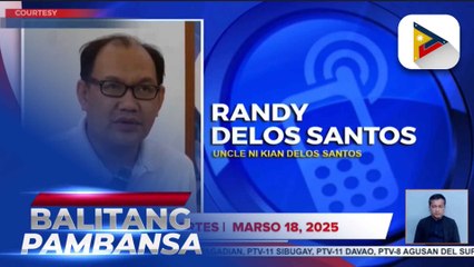 Tiyuhin ni Kian Delos Santos, humihingi pa rin ng hustisya