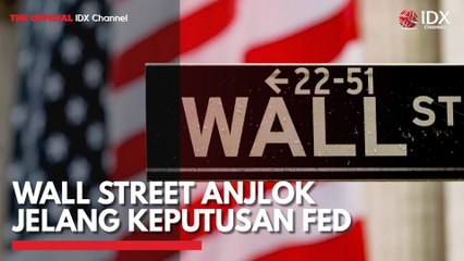 Wall Street Anjlok Jelang Keputusan Fed