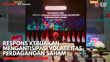 Respons Kebijakan Mengantisipasi Volatilitas Perdagangan Saham