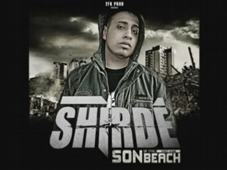 SHirde Comment je suis (SOn of the beach )