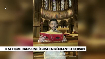 Il se filme dans une église en récitant le Coran