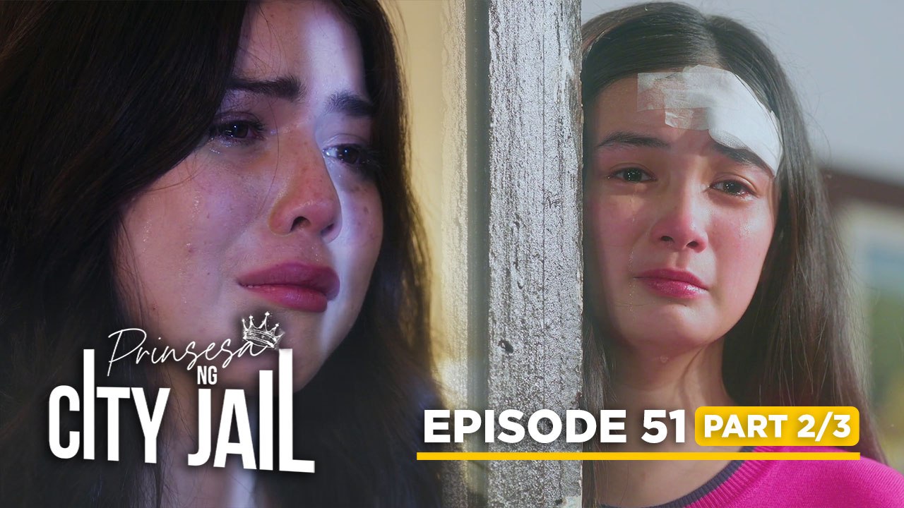 Prinsesa Ng City Jail: The daughters struggle to face their families! (Episode 51 - Part 2/3)