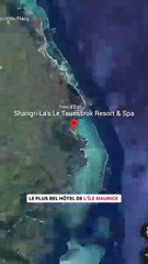 Le plus bel hôtel de l’île Maurice 🇲🇺