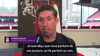 Fowler veut que Salah, van Dijk et Alexander-Arnold prolongent mais...