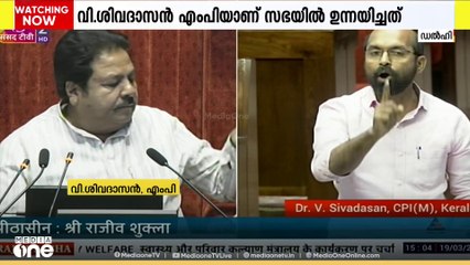 ആശമാരുടെ പ്രശ്നം  രാജ്യസഭയിൽ ഉന്നയിച്ച് വി.ശിവദാസൻ എം.പി