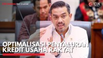 Optimalisasi Penyaluran Kredit Usaha Rakyat
