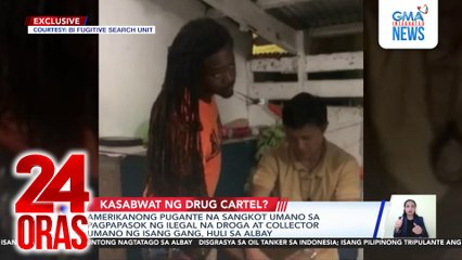Amerikanong pugante na sangkot umano sa pagpapasok ng ilegal na drogat at collector umano ng isang gang, huli sa Albay | 24 Oras