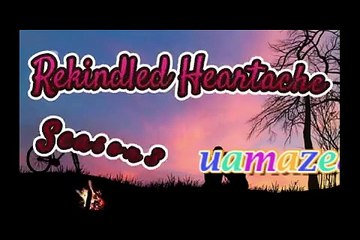 rekindled heartache 3ep673 74
