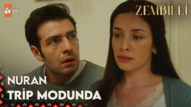 Nuran, Kadir'e trip atıyor - Zembilli 12. Bölüm