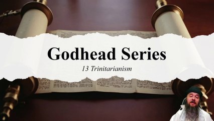 Godhead 13 Trinitarianism