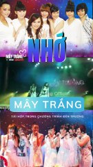 Nhớ - Nhóm Mây Trắng tái hợp trong chương trình Đến Trường