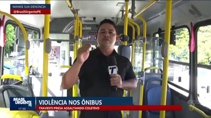 Violência nos ônibus travesti presa assaltando coletivo