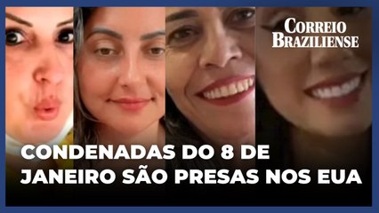 Imigração: Condenadas pelo 8 de janeiro são presas nos EUA