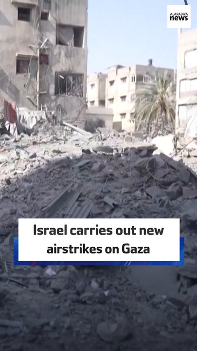 Israel carries out new airstrikes on Gaza